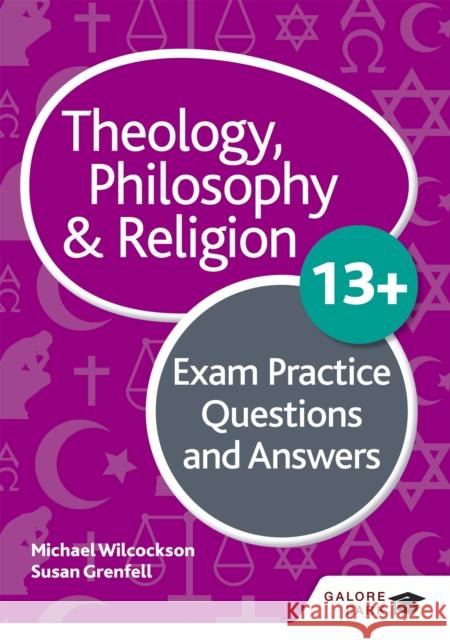Theology Philosophy and Religion 13+ Exam Practice Questions and Answers Susan Grenfell 9781510446663 HODDER EDUCATION - książka