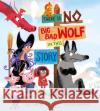 There Is No Big Bad Wolf In This Story Lou Carter 9781526608161 Bloomsbury Publishing PLC