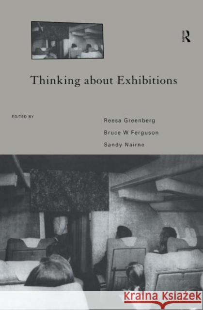 Thinking About Exhibitions Reesa Greenberg Bruce W. Ferguson Sandy Nairne 9780415115896 Routledge - książka