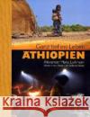 Äthiopien : Ganz tief ins Leben. Vorw. v. Almaz u. Karlheinz Böhm Lohmann, Alexander M.   9783939172765 Tecklenborg