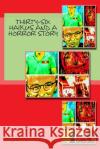 Thirty-Six Haikus and a Horror Story Red Focks 9781974314614 Createspace Independent Publishing Platform