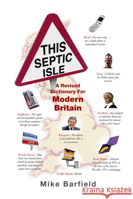 This Septic Isle: A revised dictionary for modern Britain Mike Barfield 9781529103953 Ebury Publishing - książka