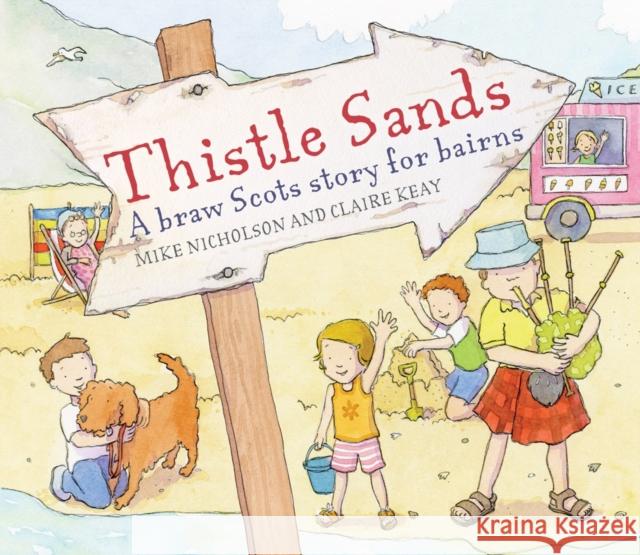 Thistle Sands Mike Nicholson 9781782500490 Floris Books - książka