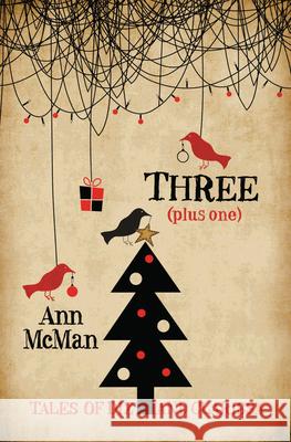 Three: (Plus One) Ann McMan 9781612941059 Bywater Books - książka