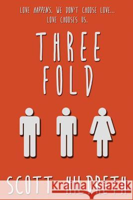Threefold Scott Hildreth 9780692437834 Eralde Publishing - książka