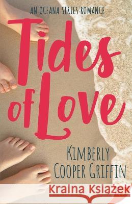 Tides of Love Kimberly Cooper Griffin 9781636793191 Bold Strokes Books - książka