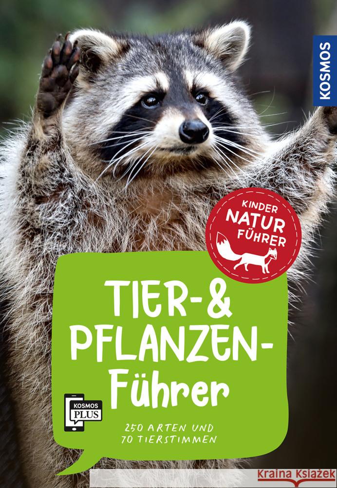 Tier- und Pflanzenführer. Kindernaturführer Saan, Anita van, Haag, Holger, Oftring, Bärbel 9783440172438 Kosmos (Franckh-Kosmos) - książka