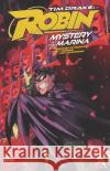 Tim Drake: Robin Vol. 1: Mystery at the Marina Rossmo, Riley 9781779520579 DC Comics
