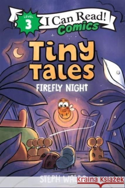 Tiny Tales: Firefly Night Steph Waldo 9780063289611 HarperCollins Publishers Inc - książka