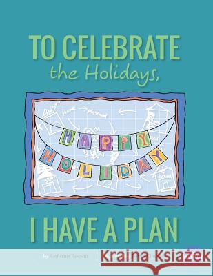 To Celebrate The Holidays, I Have A Plan Churchill, Jessica 9781940101217 Little Blueprint, LLC - książka