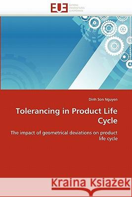 Tolerancing in product life cycle Nguyen-D 9786131576492 Editions Universitaires Europeennes - książka
