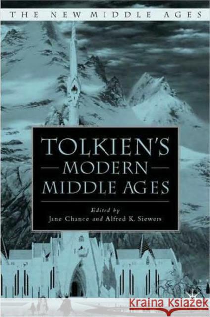 Tolkien's Modern Middle Ages J Chance 9780230616790  - książka