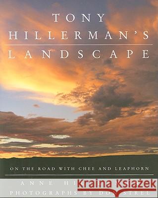 Tony Hillerman's Landscape: On the Road with an American Legend Anne Hillerman 9780061374296 Harper - książka