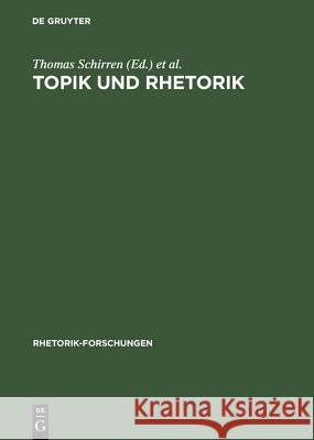 Topik und Rhetorik Schirren, Thomas 9783484680135 Niemeyer, Tübingen - książka
