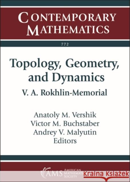 Toplogy, Geometry, and Dynamics  9781470456641 American Mathematical Society - książka