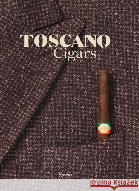 Toscano Cigars Enrico Mannucci 9780847860821 Rizzoli International Publications - książka