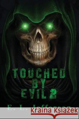 Touched By Evil 2 E L Jefferson 9781662901980 E. L. Books - książka