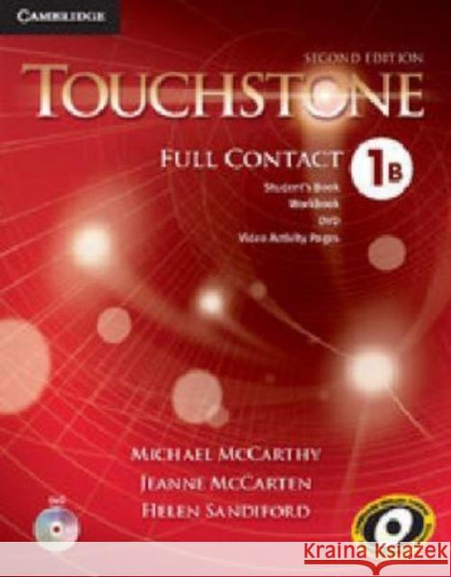 Touchstone Level 1 Full Contact B Michael McCarthy Jeanne McCarten Helen Sandiford 9781107613669 Cambridge University Press - książka
