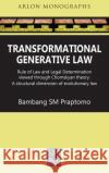 TransformationaL Generative Law Bambang Sm Praptomo 9781912142255 Oxford Legal Publishing