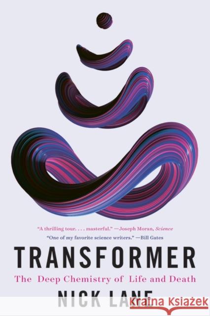 Transformer: The Deep Chemistry of Life and Death Lane, Nick 9781324064503  - książka