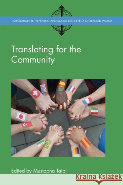 Translating for the Community Mustapha Taibi 9781783099122 Multilingual Matters Limited - książka