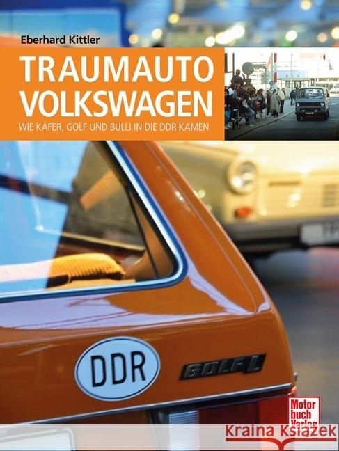 Traumauto Volkswagen Kittler, Eberhard 9783613046405 Motorbuch Verlag - książka
