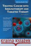 Treating Cancer with Immunotherapy and Targeted Therapy David A. Olle 9781683927549 Mercury Learning and Information