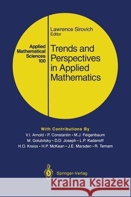 Trends and Perspectives in Applied Mathematics Lawrence Sirovich 9781461269243 Springer - książka