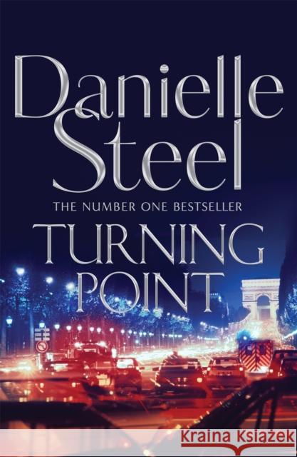 Turning Point: A heart-pounding, inspiring drama from the billion copy bestseller Danielle Steel 9781509877621 Pan Macmillan - książka