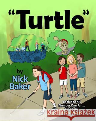 Turtle Nick Baker 9781500728243 Createspace - książka