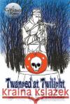 Twanged at Twilight C E Zaniboni   9781619503069 Gypsy Shadow Publishing Company