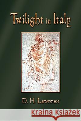 Twilight in Italy H. Lawrence D 9781603863315 Watchmaker Publishing - książka