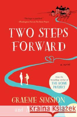 Two Steps Forward Graeme Simsion Anne Buist 9780062843111 William Morrow & Company - książka