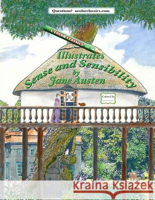 U Color Classics Ilustrates Sense and Sensibity by Jane Austen Ginny Taft Rick Taft Taffy Miller 9781541232914 Createspace Independent Publishing Platform - książka