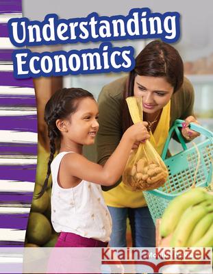 Understanding Economics Monika Davies 9781425825218 Teacher Created Materials - książka