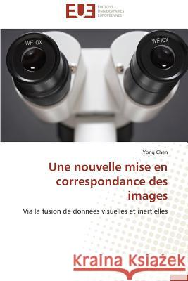 Une Nouvelle Mise En Correspondance Des Images Chen-Y 9783841736703 Editions Universitaires Europeennes - książka