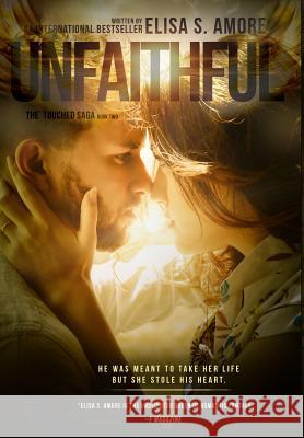 Unfaithful - The Deception of Night: Gold Edition Elisa S Amore, Leah D Janeczko, Annie Crawford 9780998538112 Elisa Strazzanti - książka