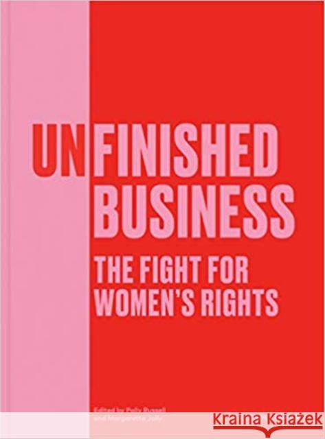 Unfinished Business: The Fight for Women's Rights  9780712353953 British Library Publishing - książka