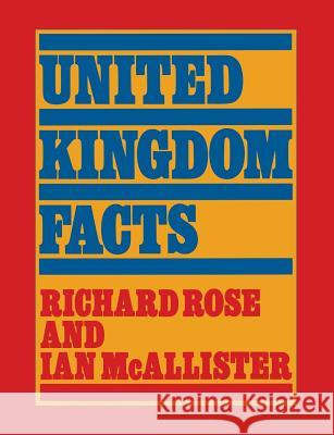 United Kingdom Facts Ian McAllister Richard Rose 9781349042067 Palgrave MacMillan - książka