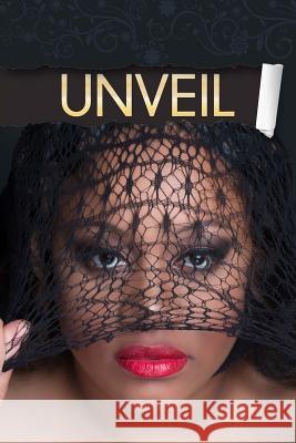 Unveil Diasha Johnson 9781545017876 Createspace Independent Publishing Platform - książka