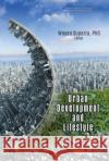 Urban Development and Lifestyle  9781536185607 Nova Science Publishers Inc