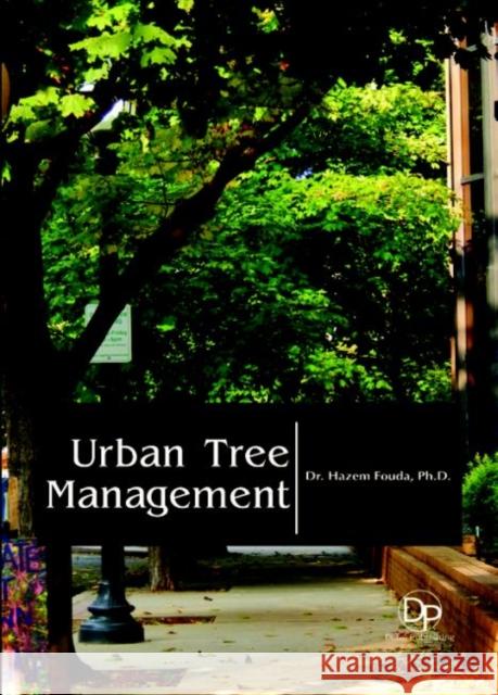 Urban Tree Management Hazem Fouda 9781680957754 Eurospan (JL) - książka
