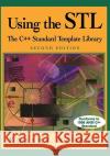 Using the STL: The C++ Standard Template Library Robson, Robert 9780387988573 Springer