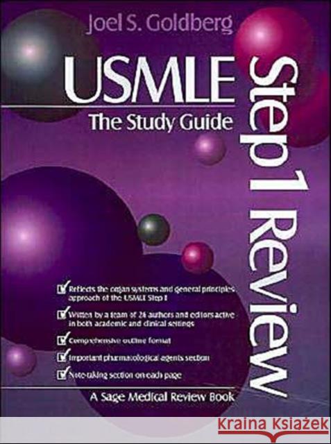 USMLE Step 1 Review: The Study Guide Joel S. Goldberg 9780803972841 Sage Publications - książka