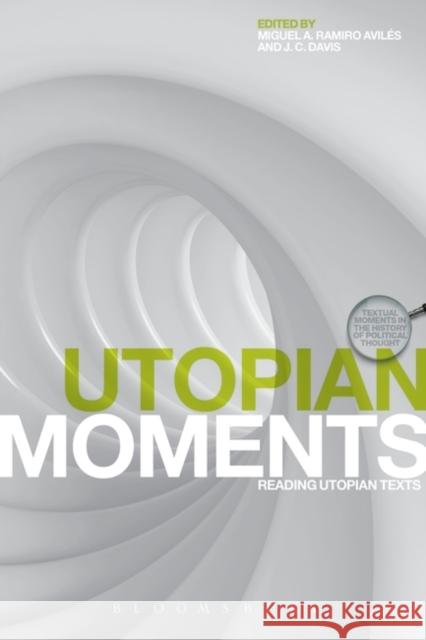 Utopian Moments: Reading Utopian Texts Davis, J. C. 9781849666824  - książka