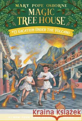 Vacation Under the Volcano Mary Pope Osborne Salvatore Murdocca 9780679890508 Random House Children's Books - książka