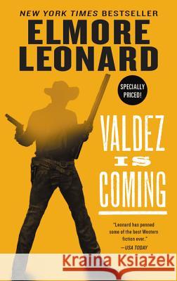 Valdez Is Coming Elmore Leonard 9780380822232 HarperTorch - książka