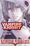 Vampire Knight - Memories. Bd.2 Hino, Matsuri 9783551738684 Carlsen