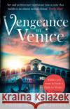Vengeance in Venice Jones, Philip Gwynne 9781472124005 Little, Brown Book Group