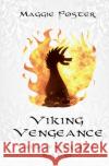 Viking Vengeance: Loch Lonach Mysteries: Book Three Maggie Foster   9780998985824 Maggies Mysteries